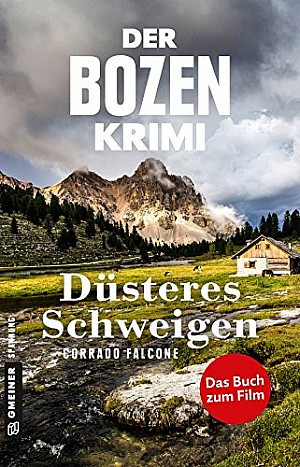 Mörderisches Schweigen - Der Bozen Krimi Mörderisches Schweigen - Der Bozen Krimi
